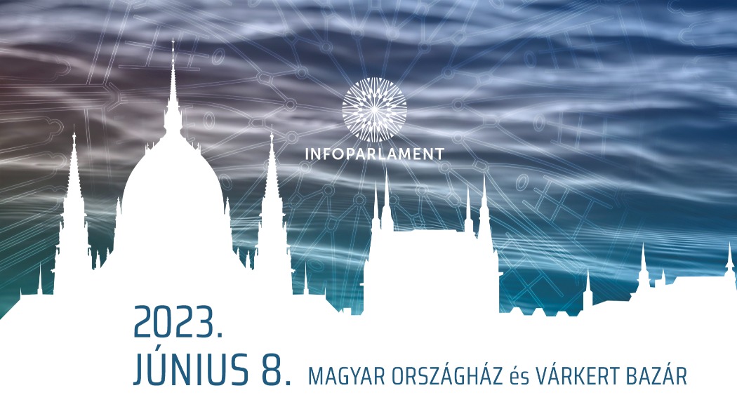 Itt az Infoparlament! - Szokatlan aspektusok, megkerülhetetlen témák, meghatározó előadók
